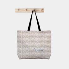 Load image into Gallery viewer, Thank you Ma'am for Everything large organic cotton tote bag